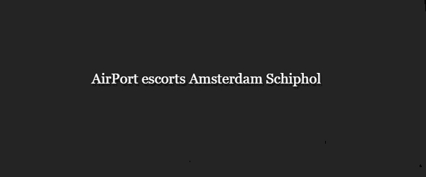 https://www.beautyescortsamsterdam.com/escort-schiphol-airport/